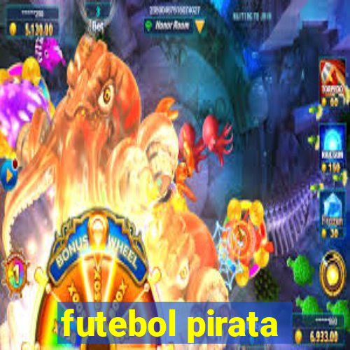 futebol pirata